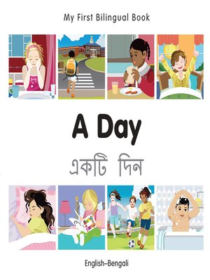 cover image of My First Bilingual Book-A Day (English-Bengali)